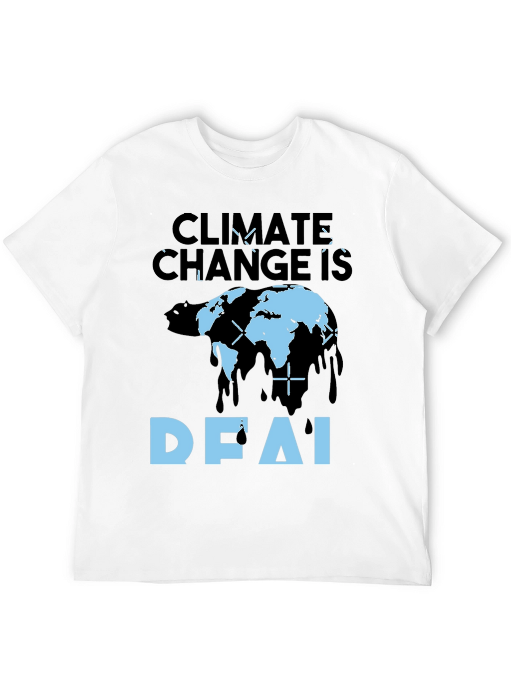 Climate Change is DF.AI Graphic Tee