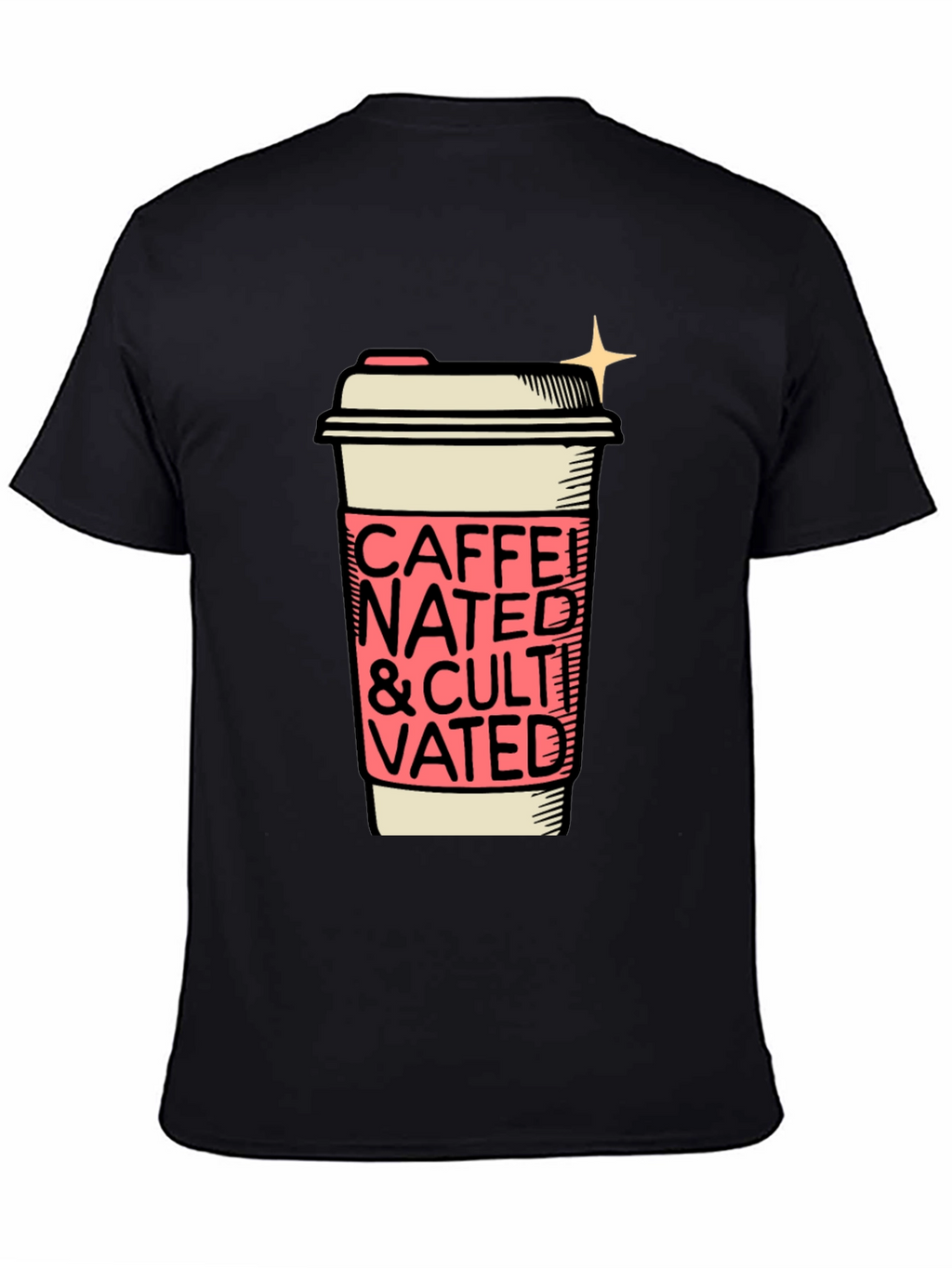 Caffeinated and Cultivated Graphic Tee