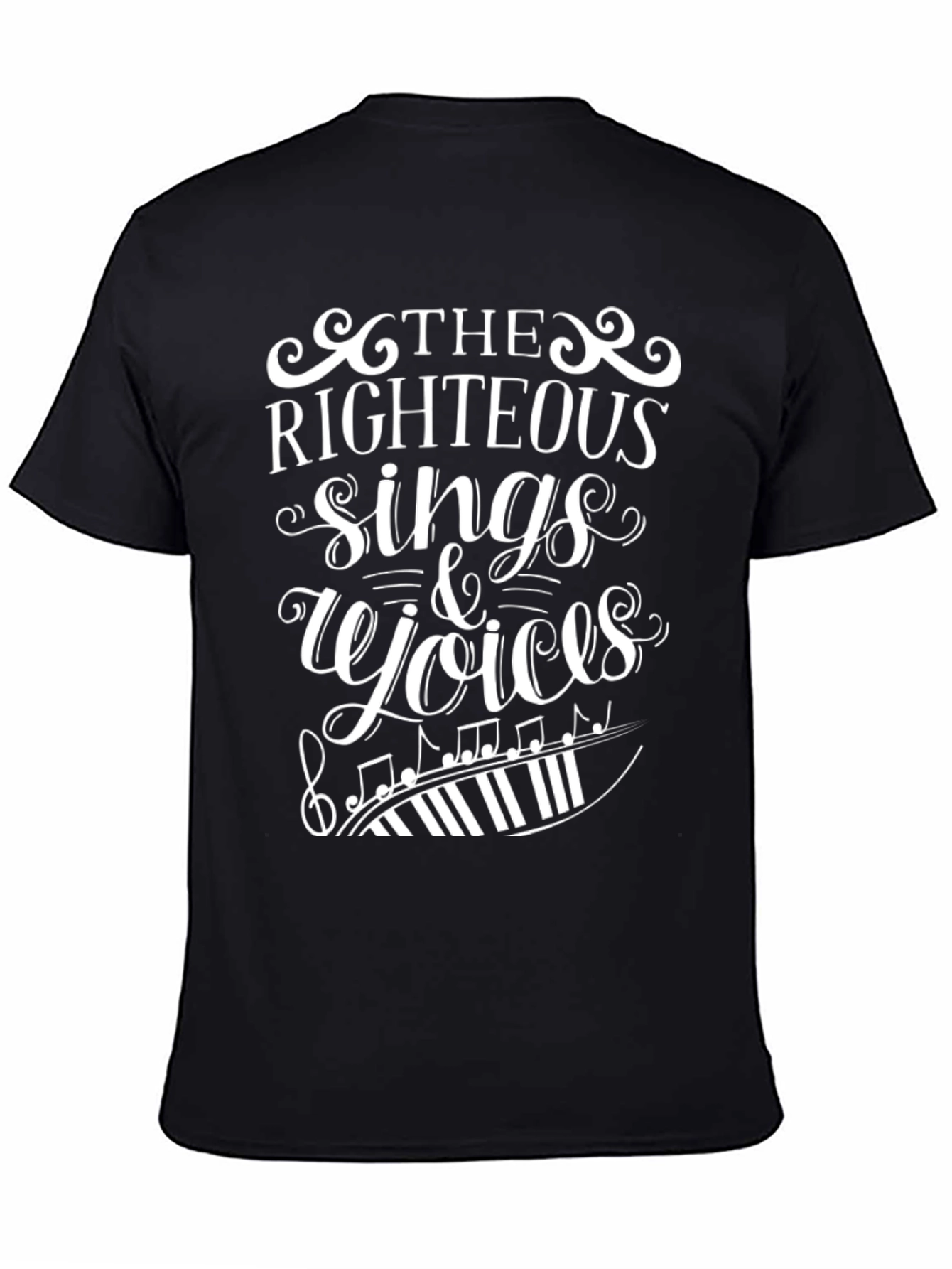 The Righteous Sings & Rejoices Graphic Tee