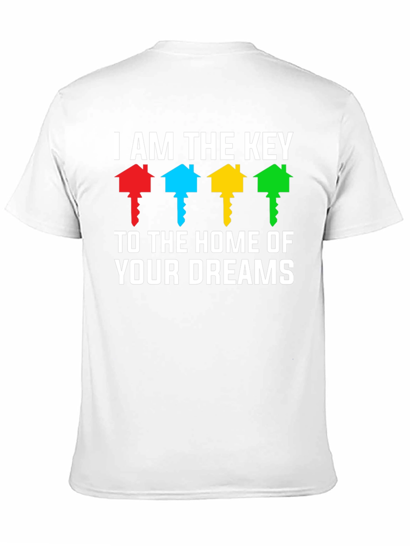 Home of Your Dreams T-Shirt
