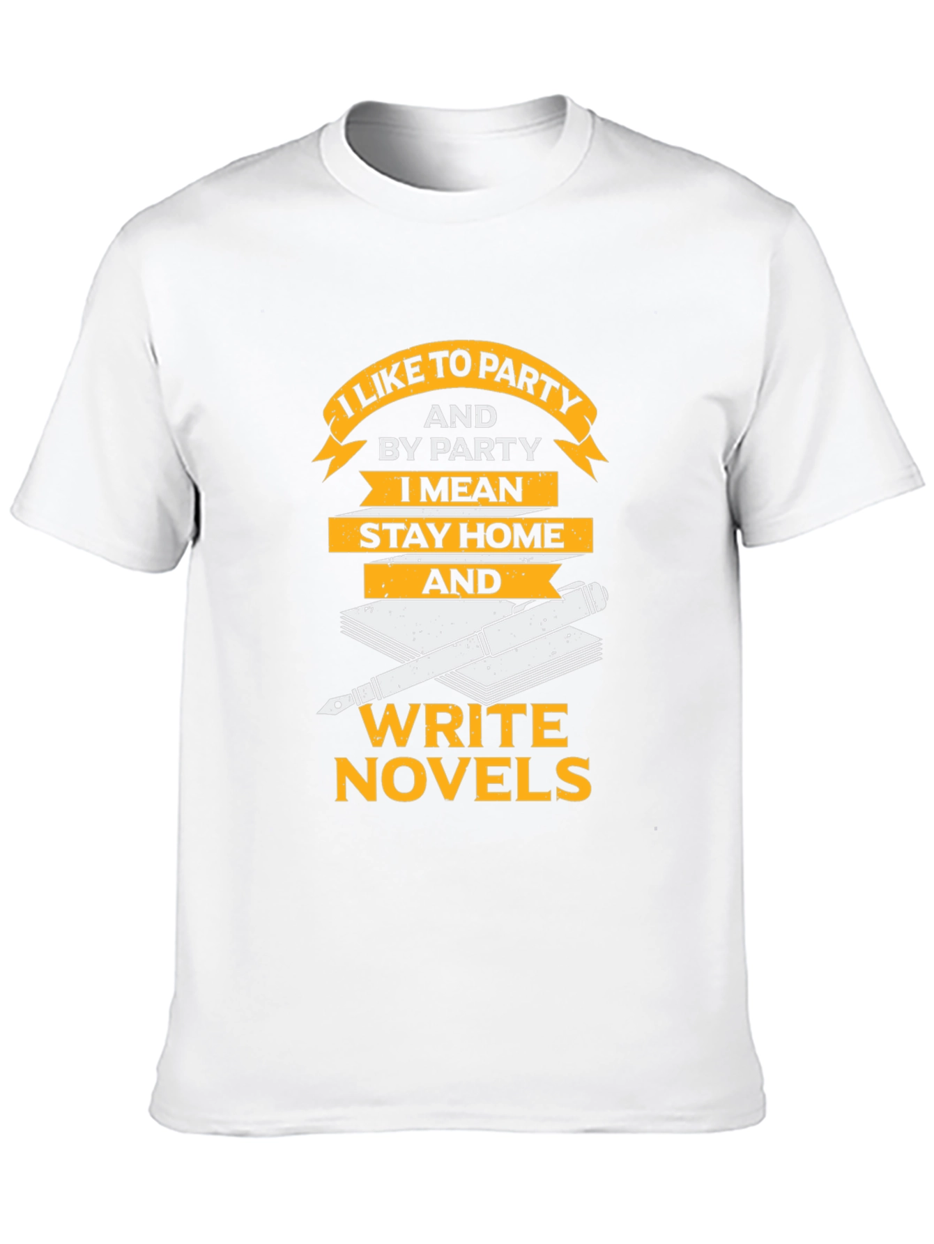 I Like To Party Novel Writer Graphic Tee