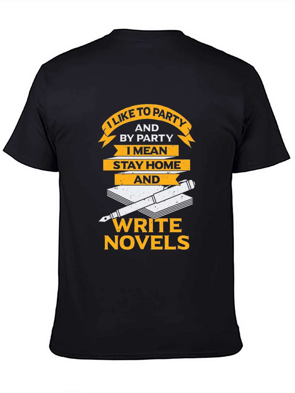 I Like To Party Novel Writer Graphic Tee