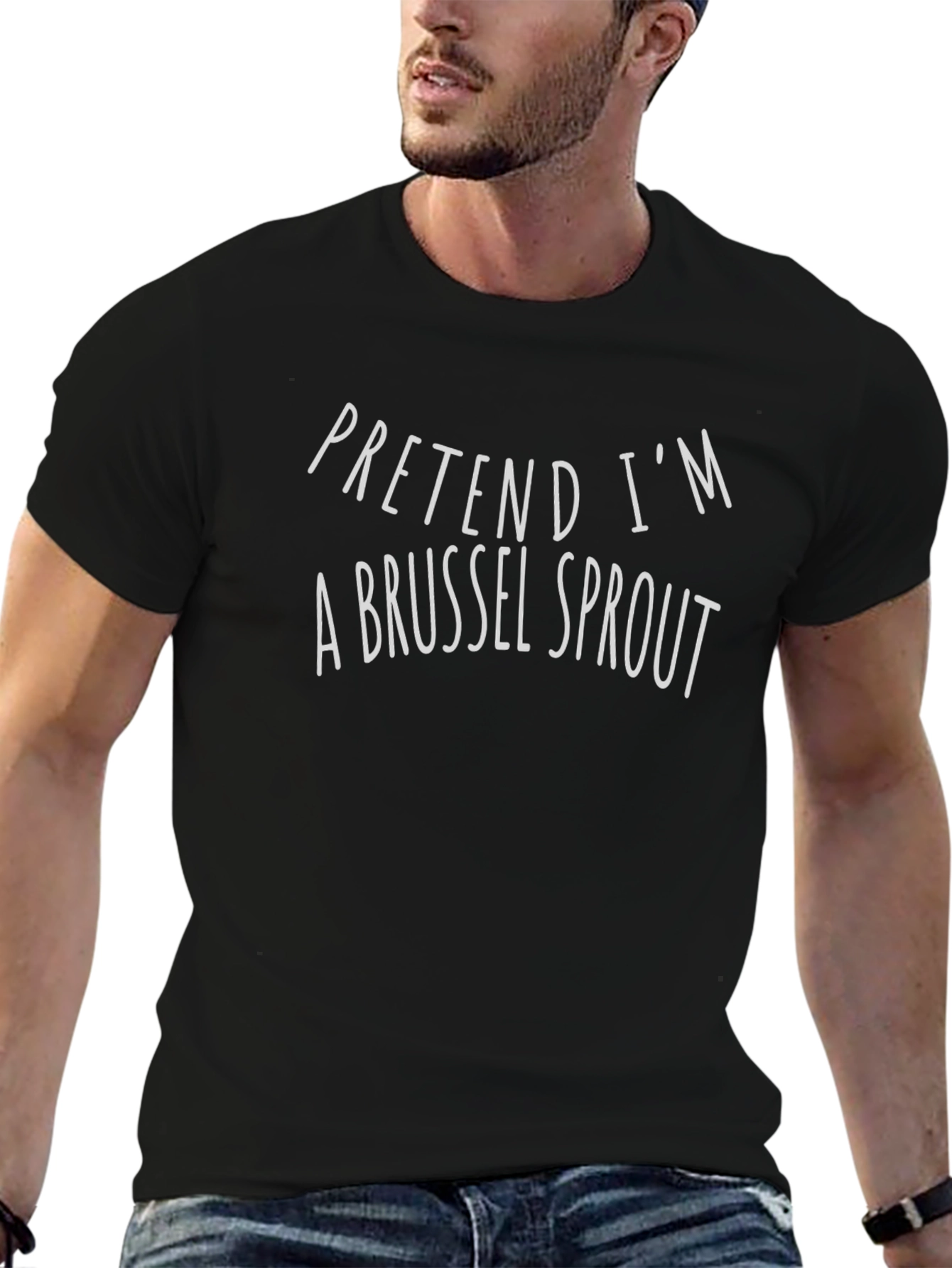 Pretend Im a Brussel Sprout Graphic T-Shirt