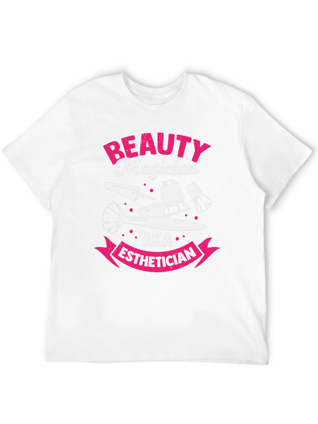 Beauty Magician Esthetician T-Shirt