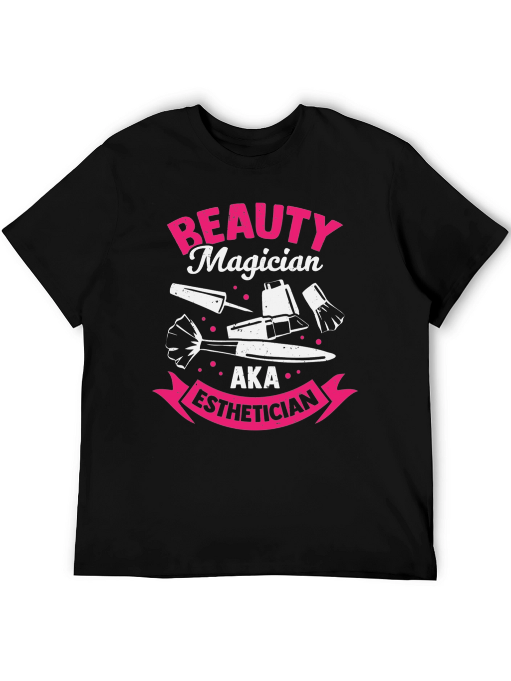 Beauty Magician Esthetician T-Shirt