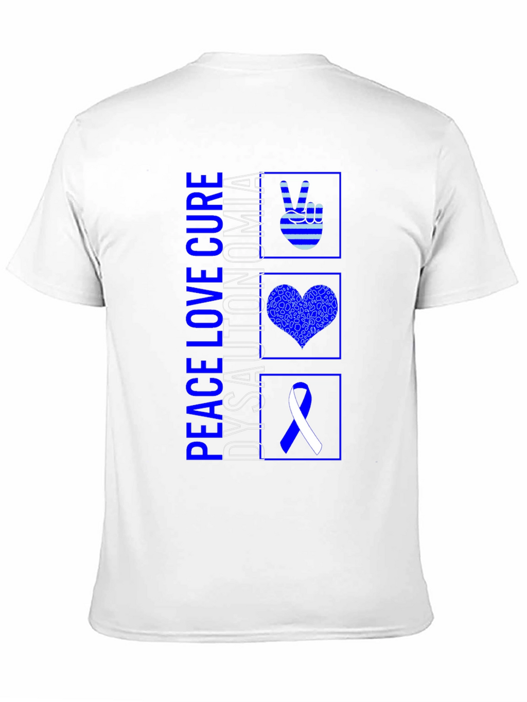 Peace Love Cure Dysautonomia T-Shirt