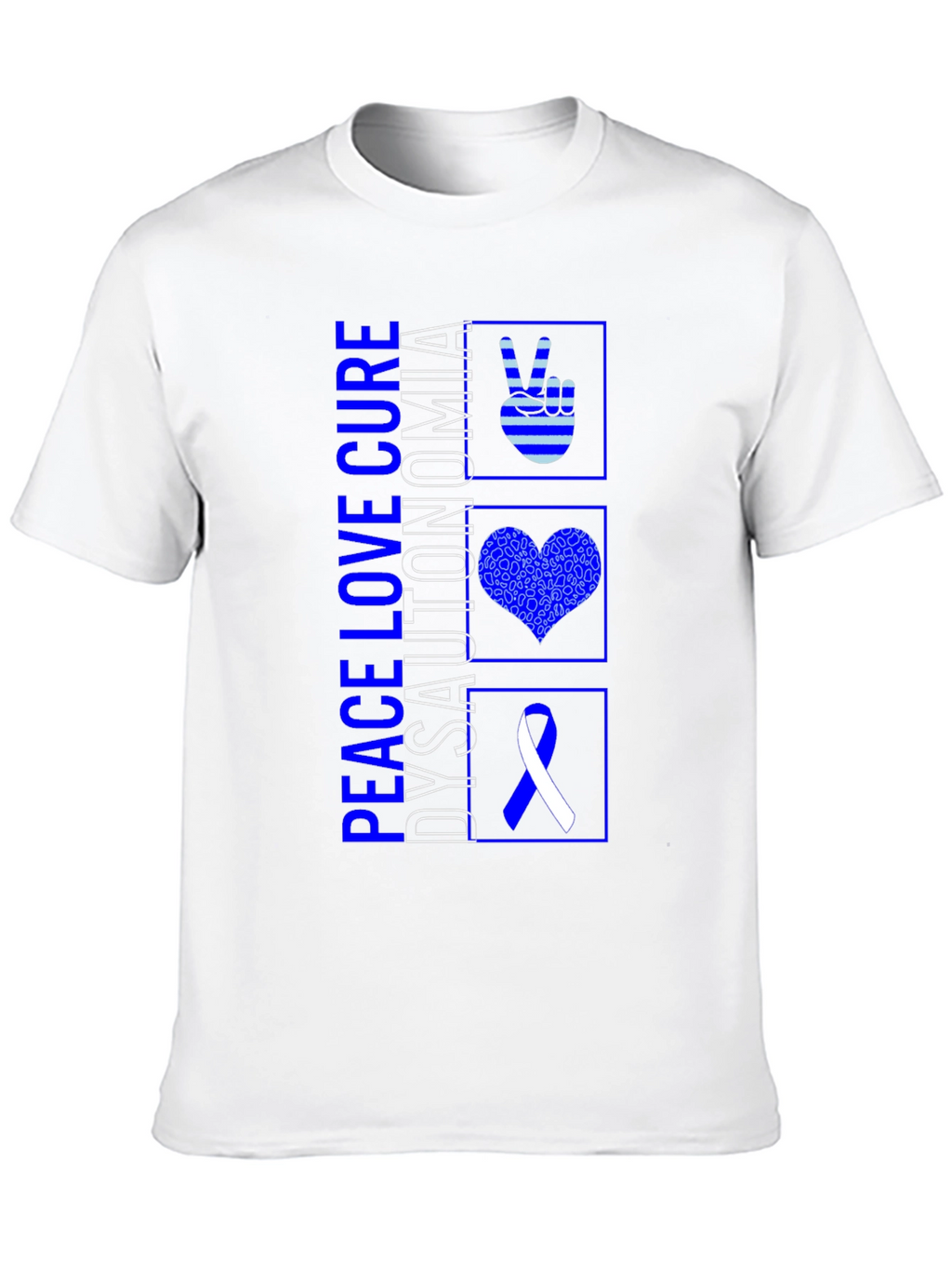 Peace Love Cure Dysautonomia T-Shirt