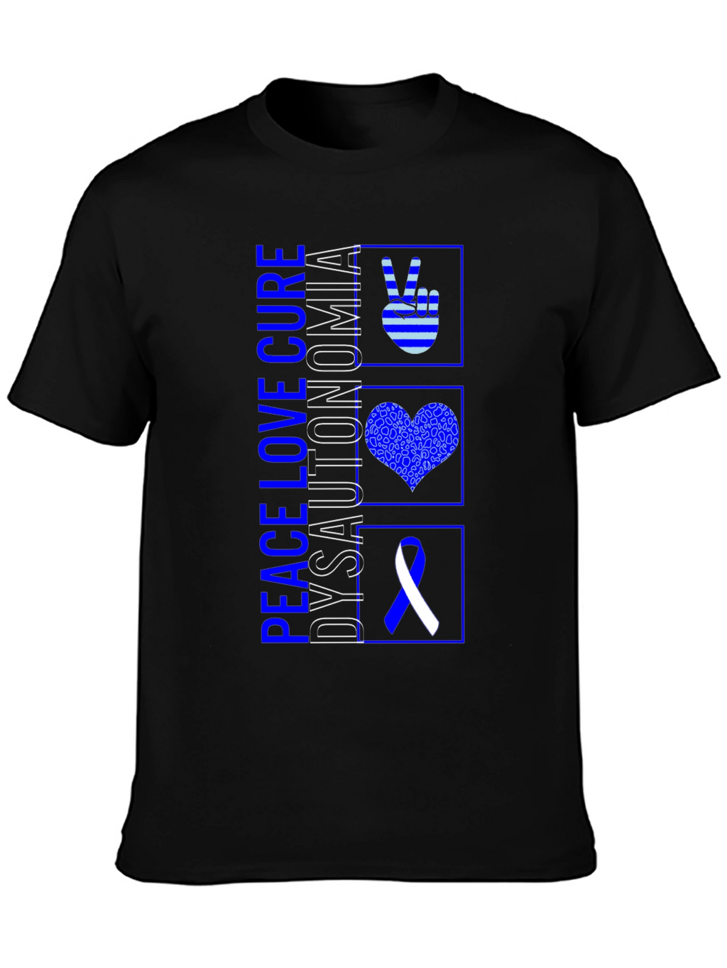Peace Love Cure Dysautonomia T-Shirt
