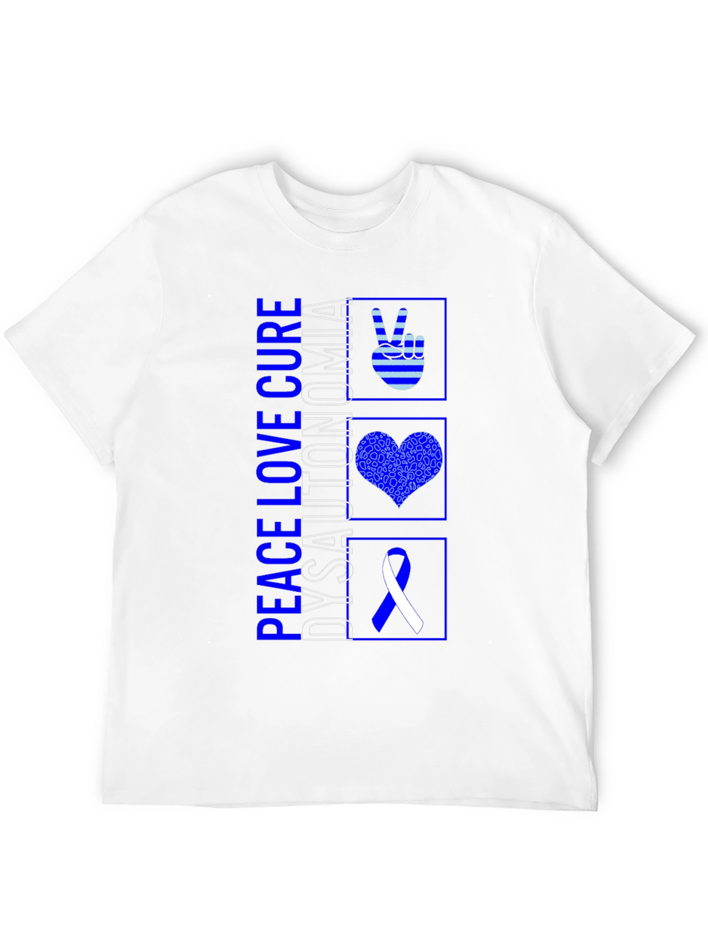 Peace Love Cure Dysautonomia T-Shirt
