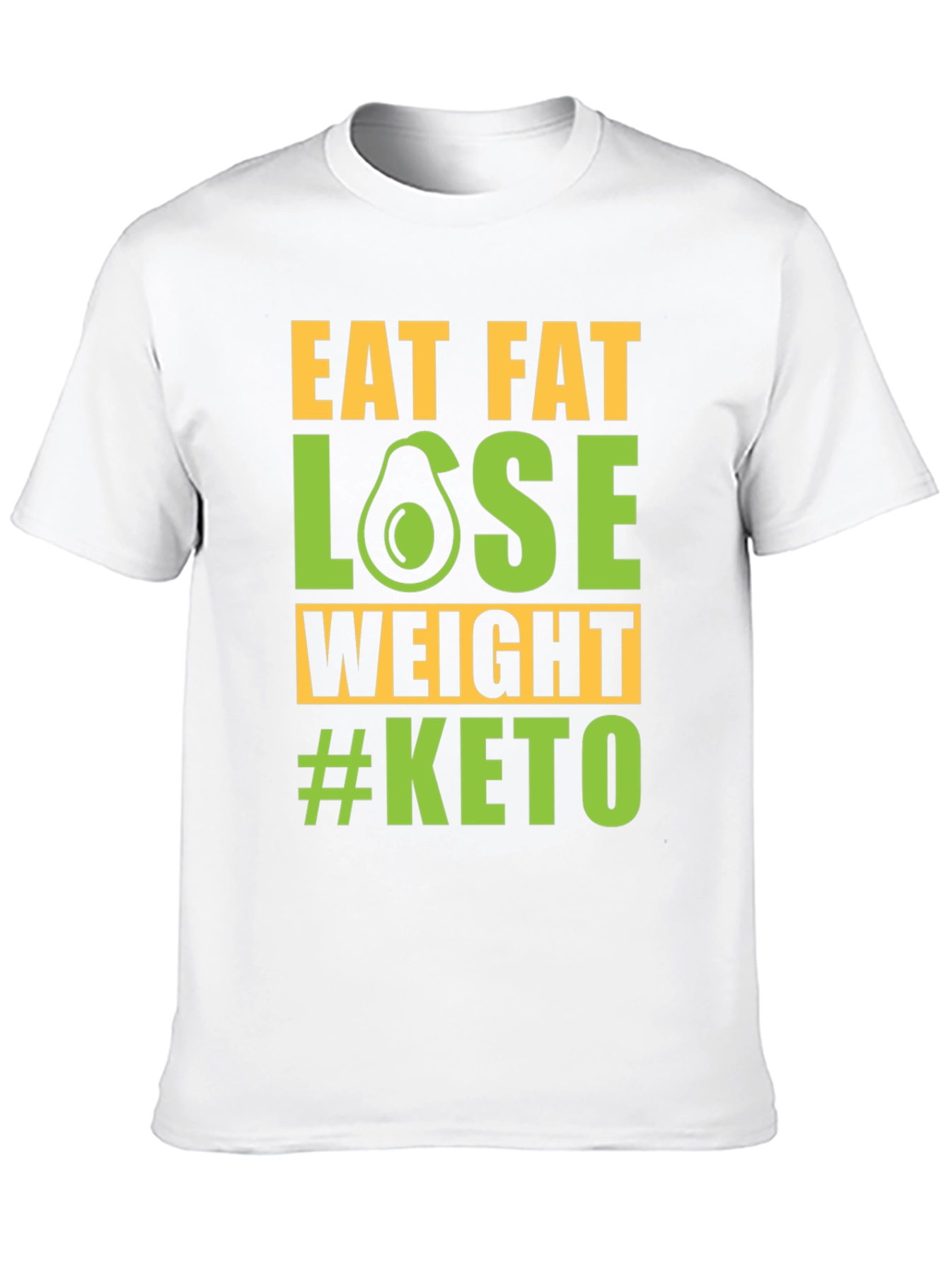 Eat Fat Lose Weight #Keto T-Shirt