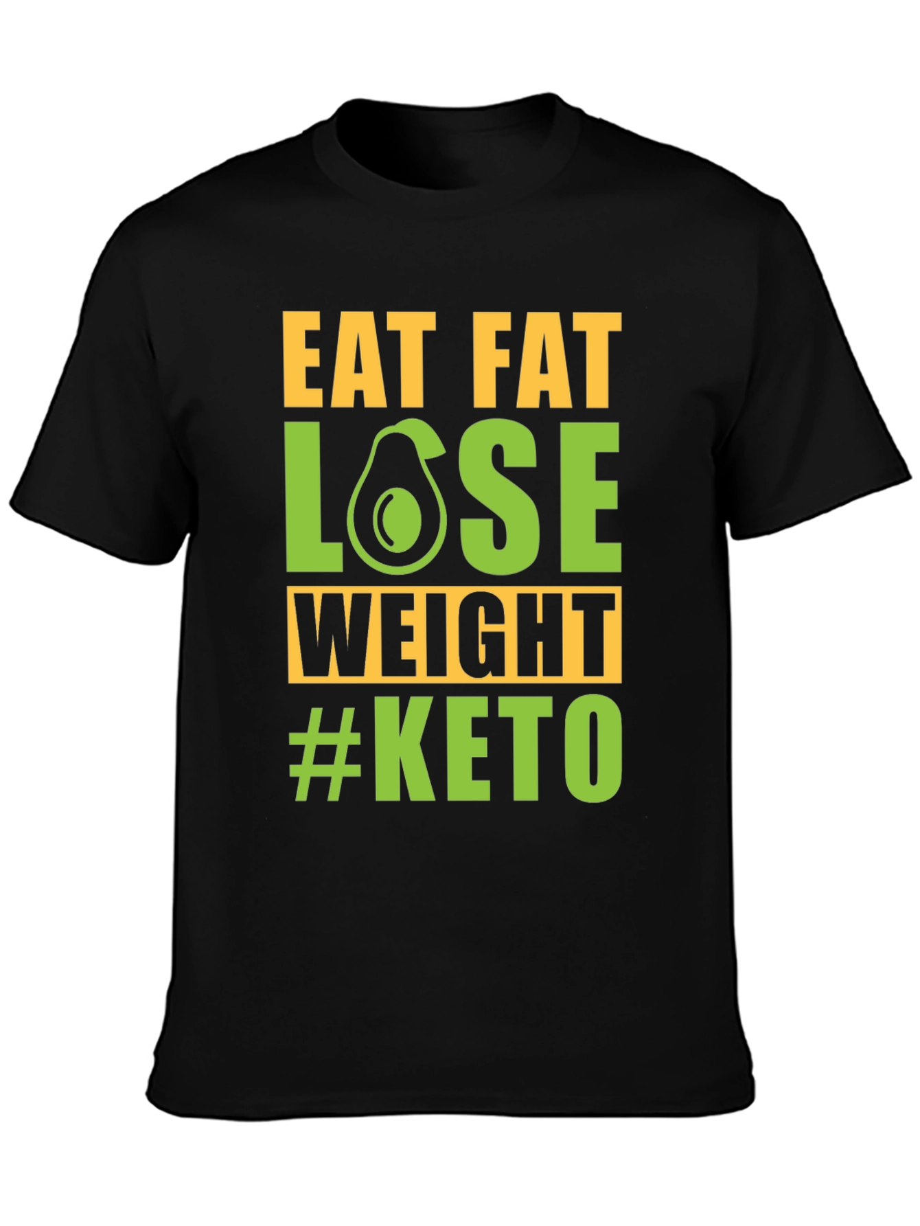 Eat Fat Lose Weight #Keto T-Shirt