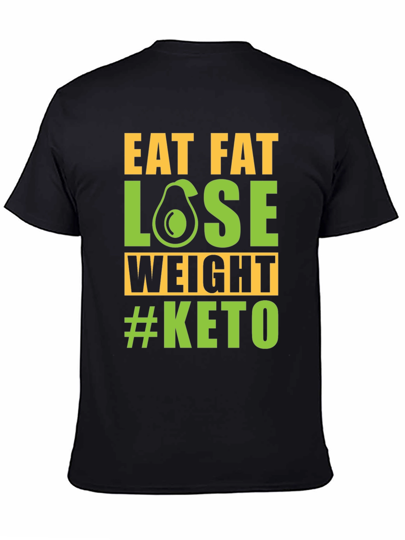 Eat Fat Lose Weight #Keto T-Shirt