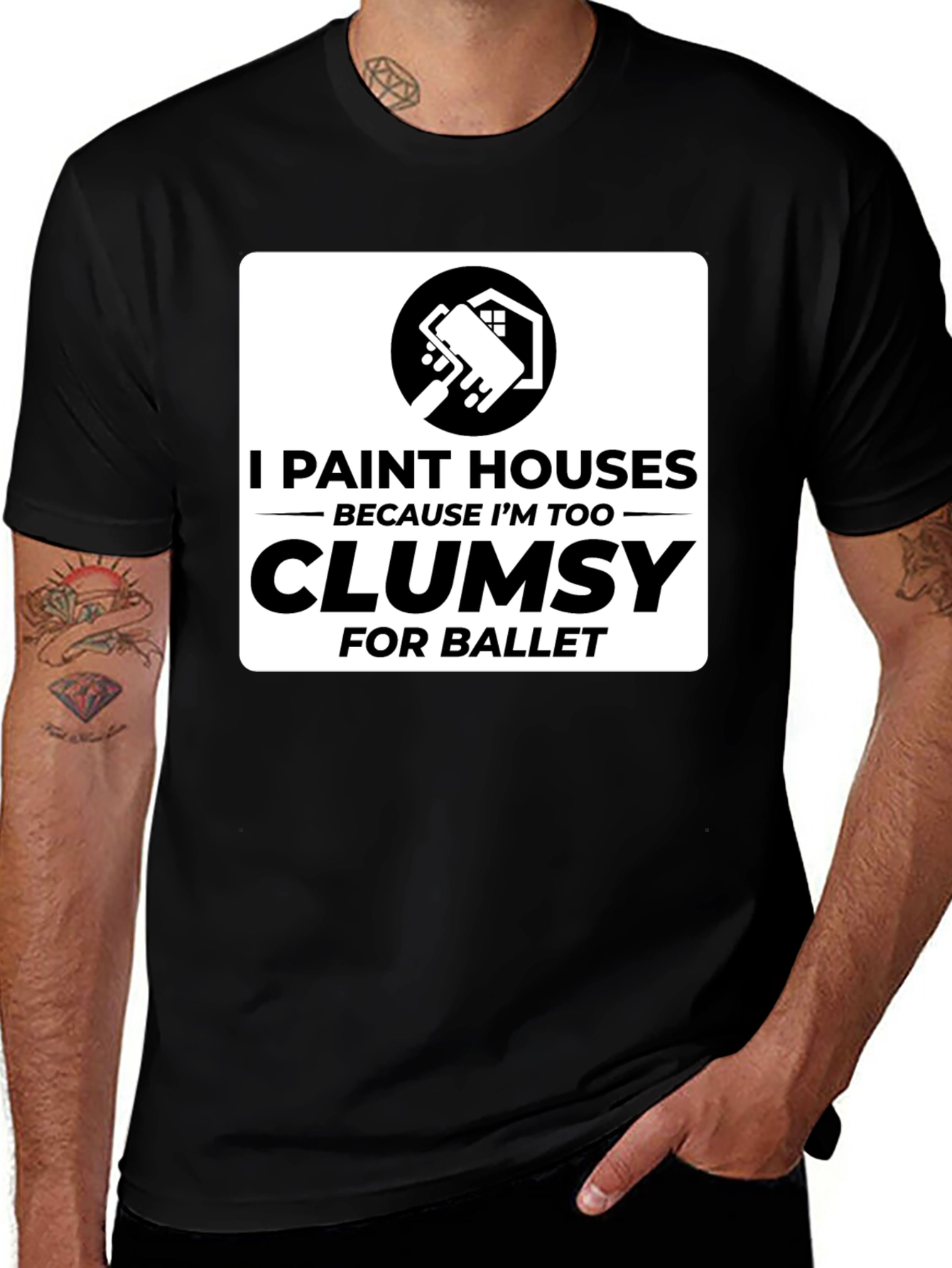 Funny Painter T-Shirt - Clumsy for Ballet House Painting Tee