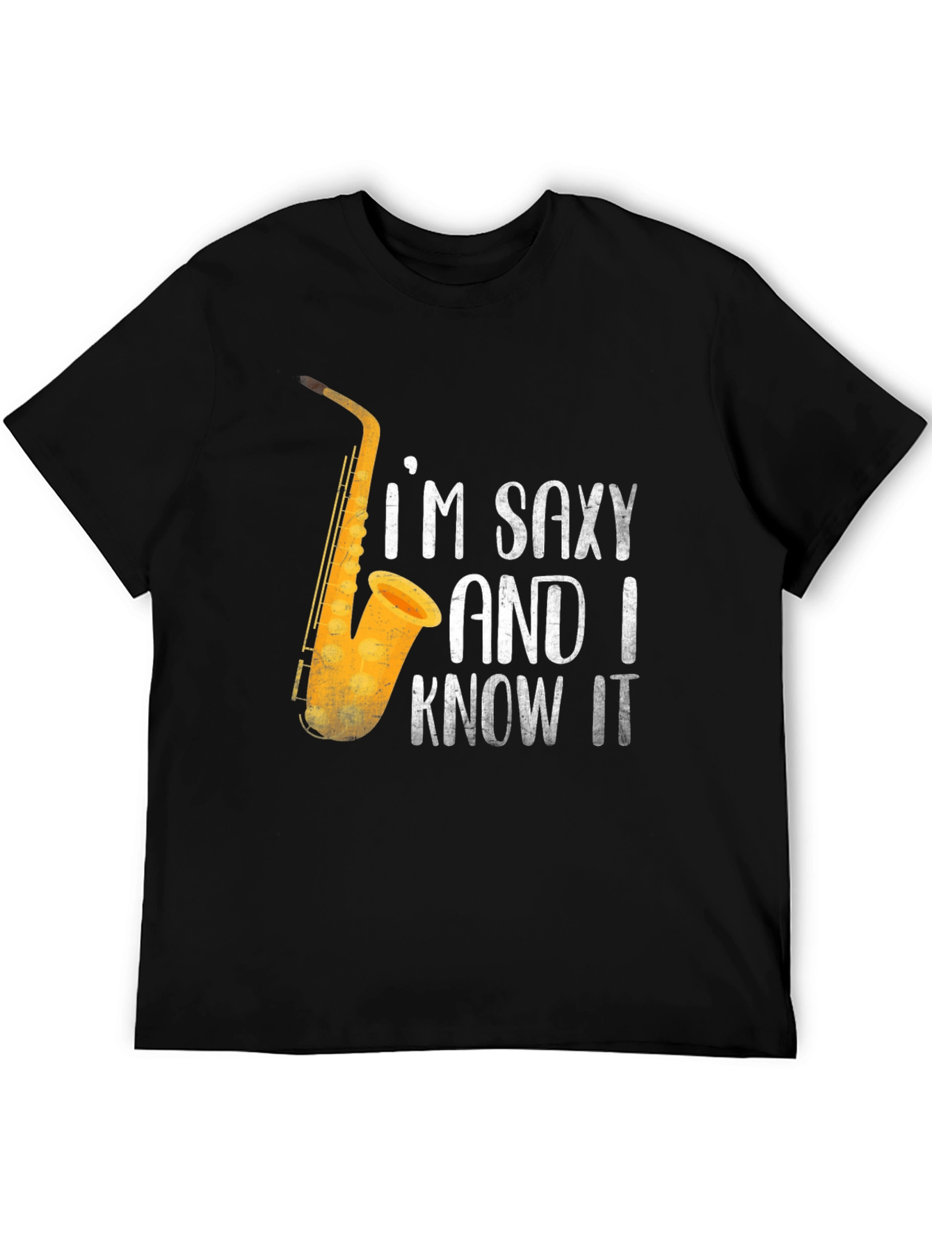 Saxy & I Know It T-Shirt | Funny Saxophone Player Tee