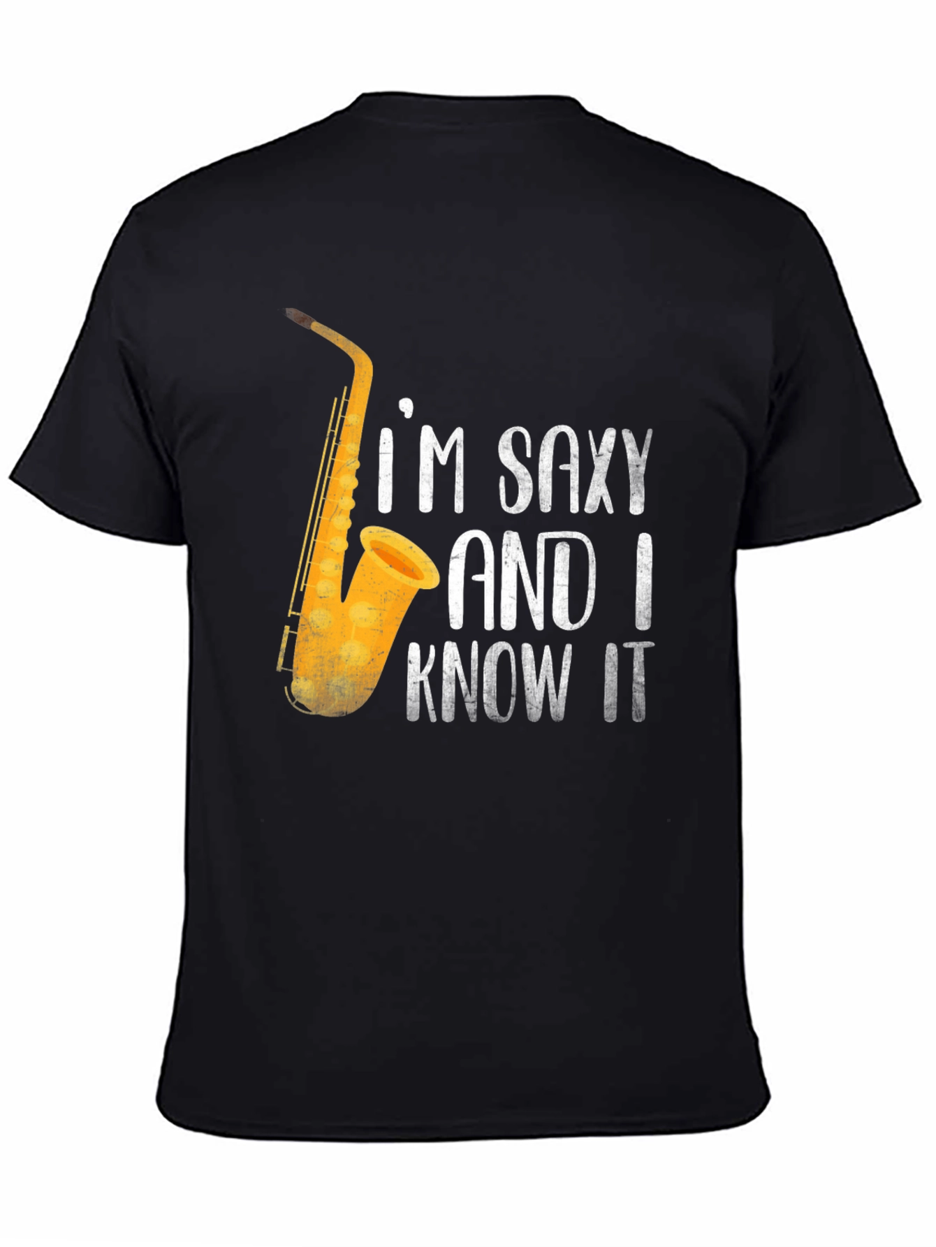 Saxy & I Know It T-Shirt | Funny Saxophone Player Tee