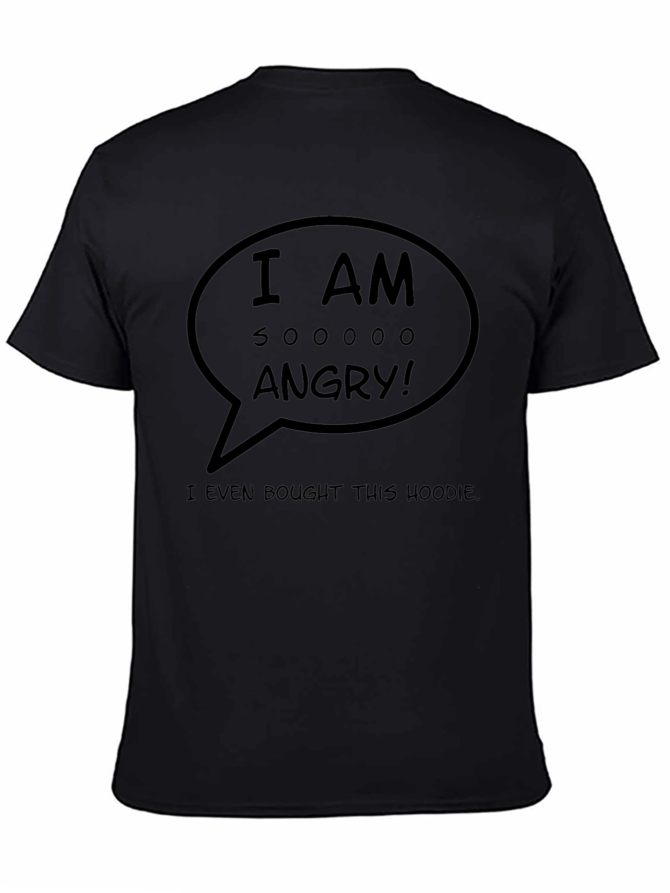 Angry Graphic T-Shirt - Sarcastic Humor Tee