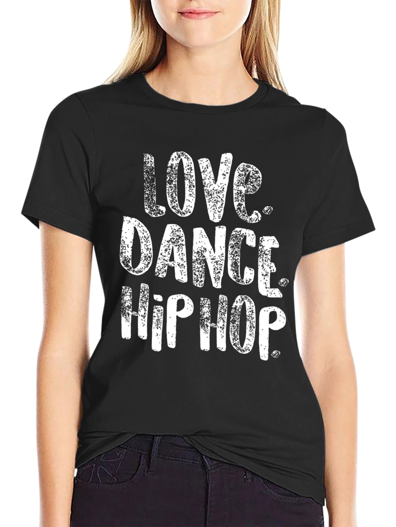 Love Dance Hip Hop Graphic Tee