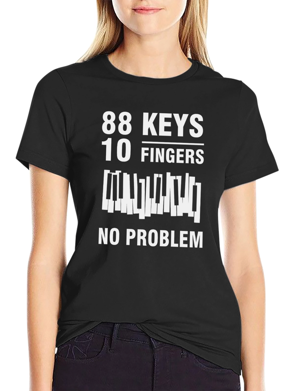 88 Keys 10 Fingers No Problem T-Shirt