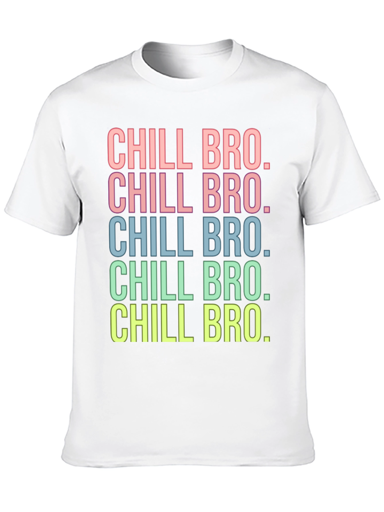 Chill Bro T-Shirt - Fun Graphic Tee