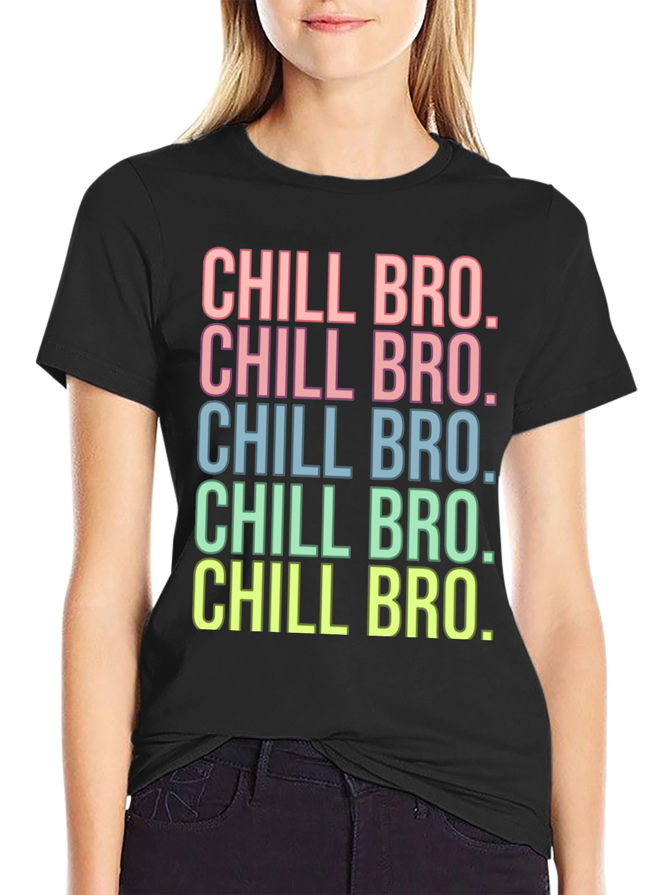 Chill Bro T-Shirt - Fun Graphic Tee