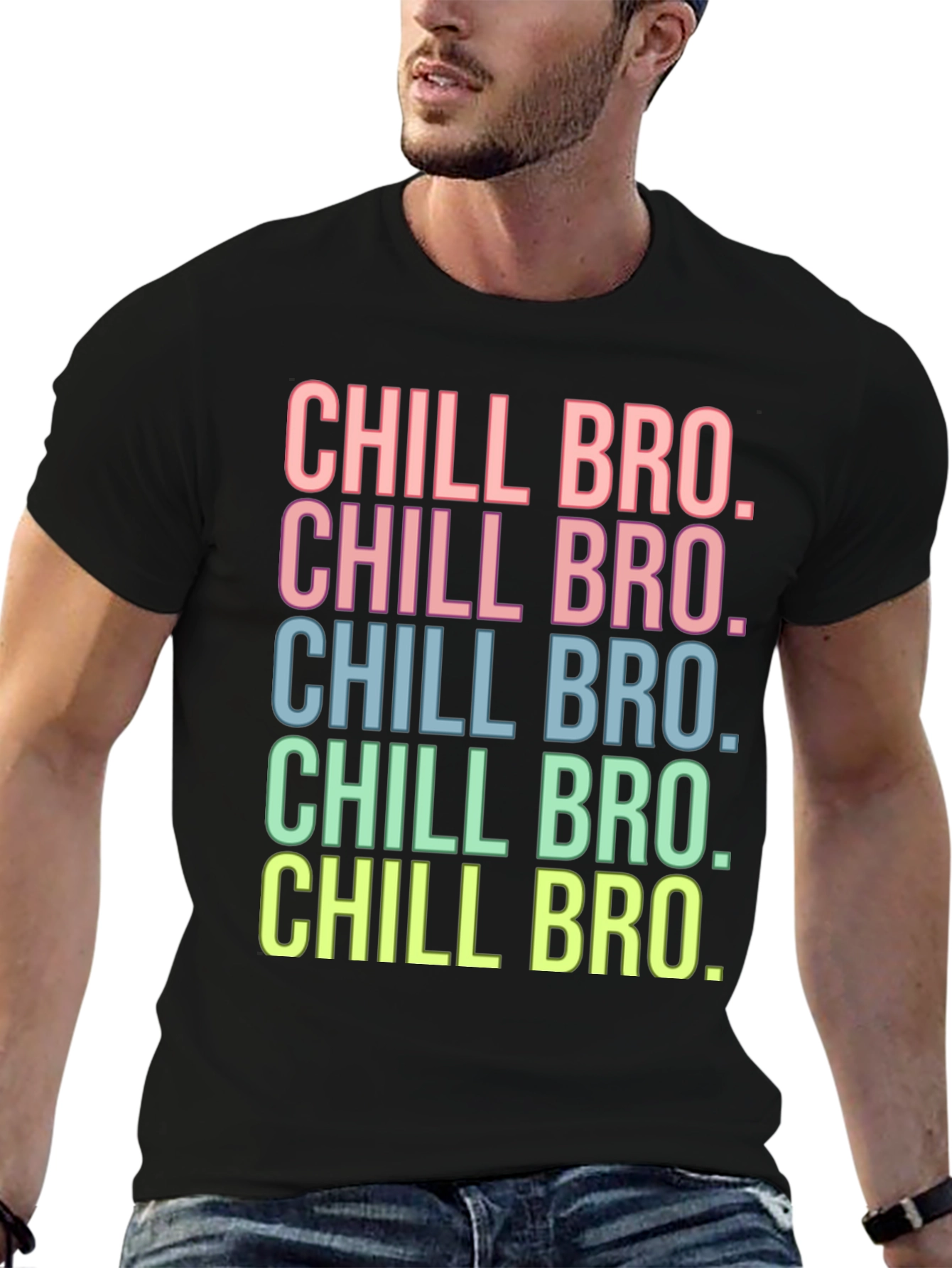 Chill Bro T-Shirt - Fun Graphic Tee