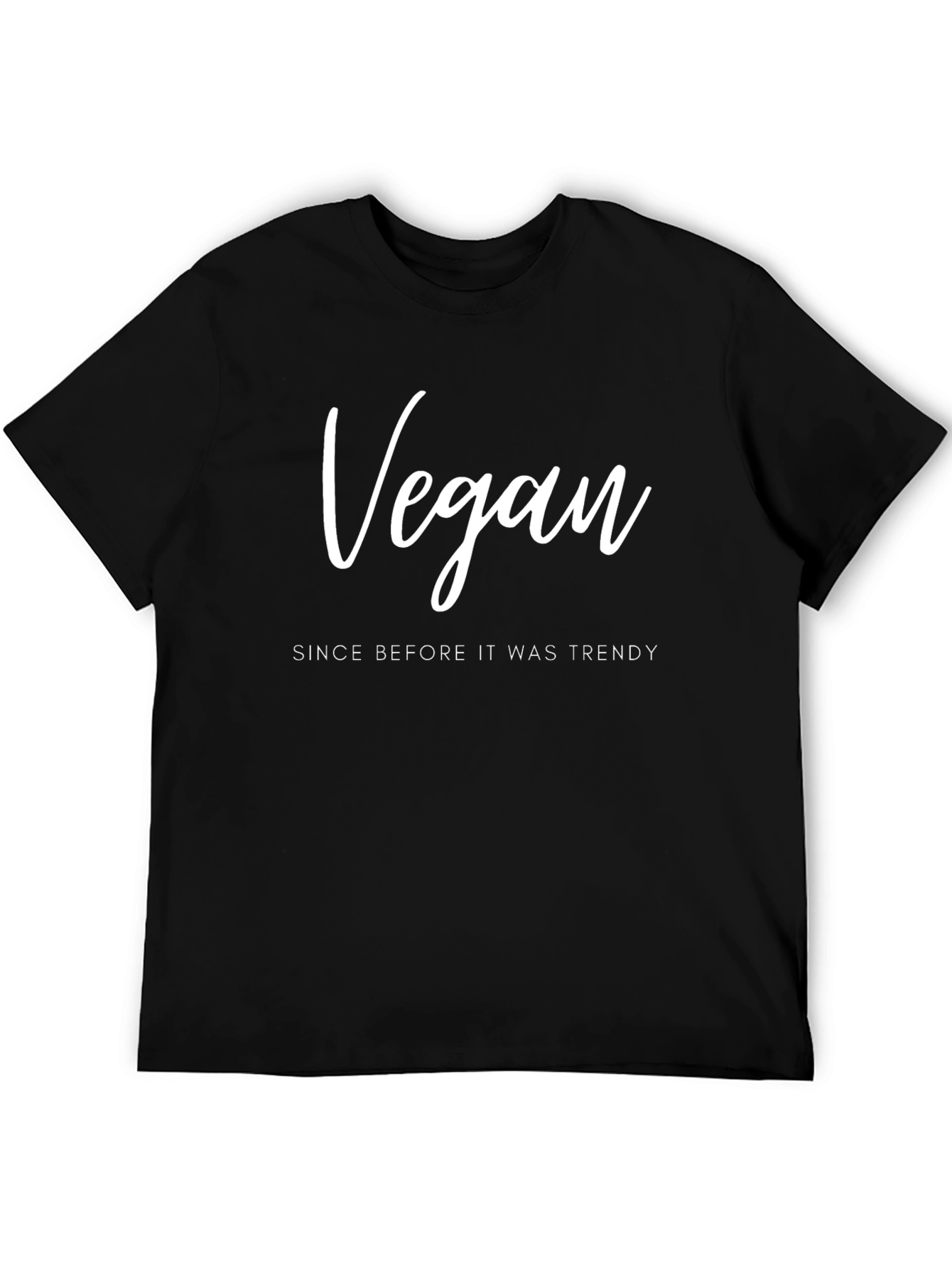 Vegan Since Before Trendy Black T-Shirt