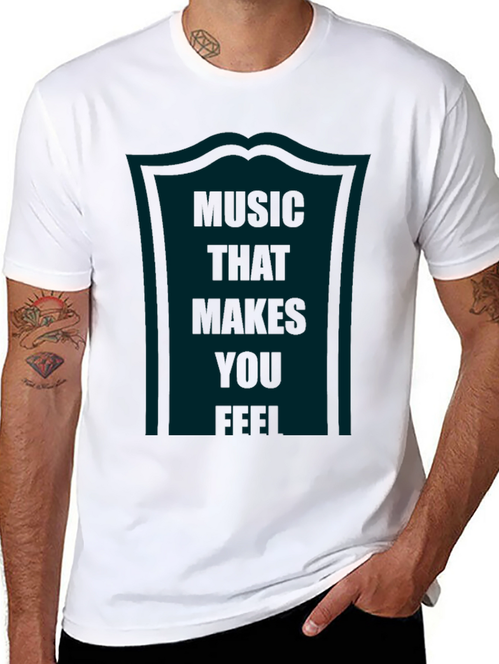 Music That Makes You Feel Graphic Tee