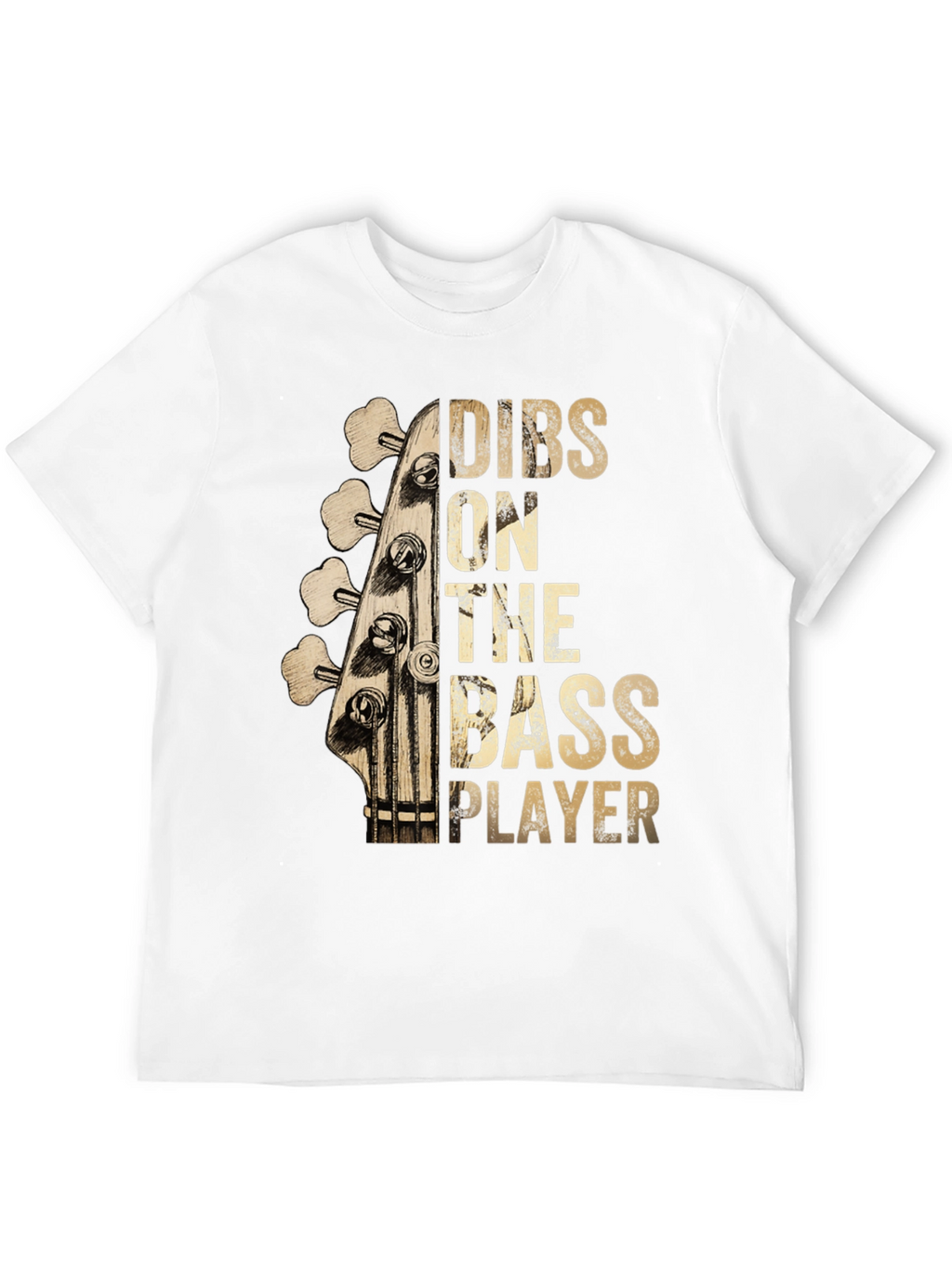 Dibs on The Bass Player Graphic T-Shirt