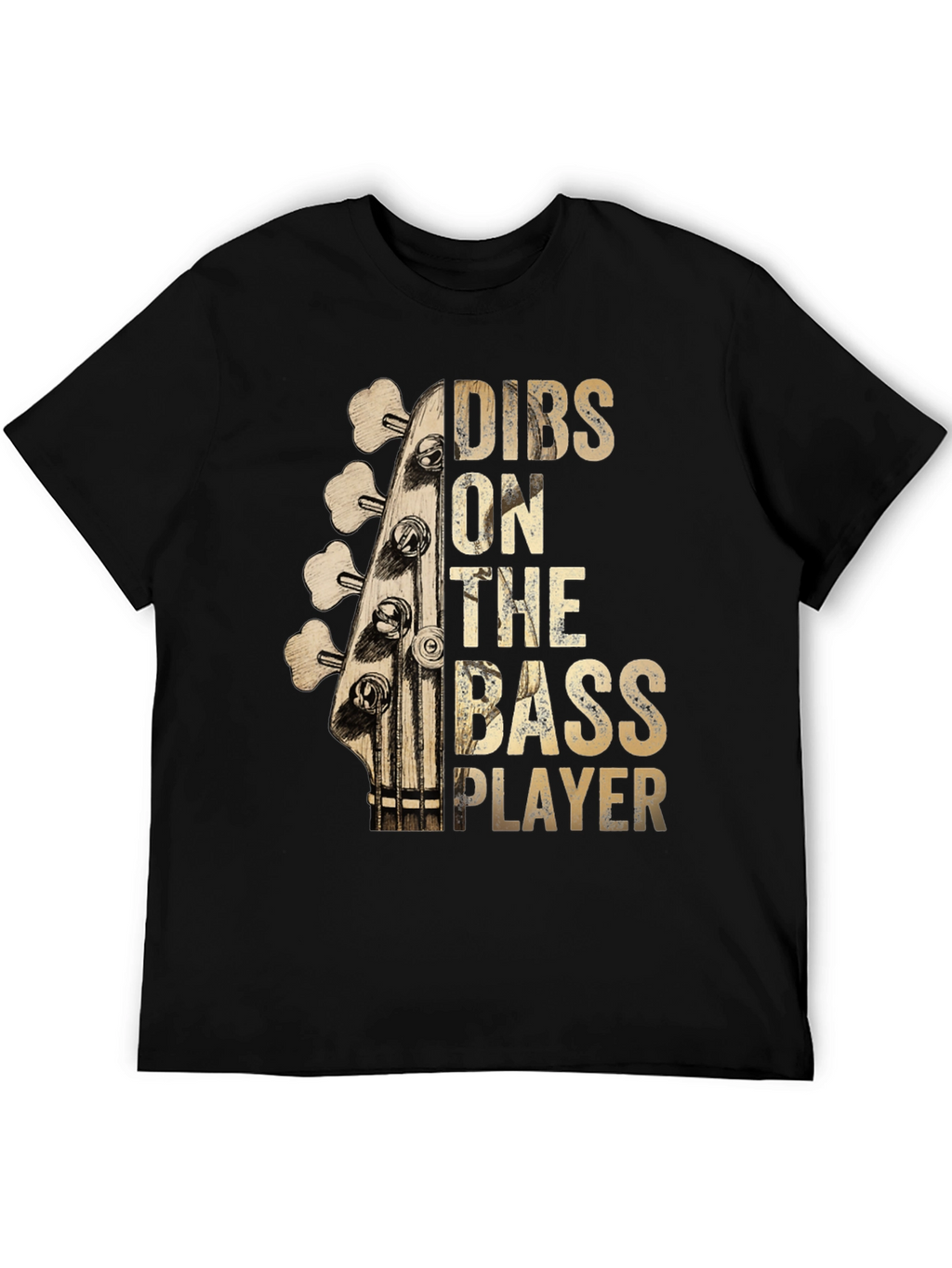 Dibs on The Bass Player Graphic T-Shirt