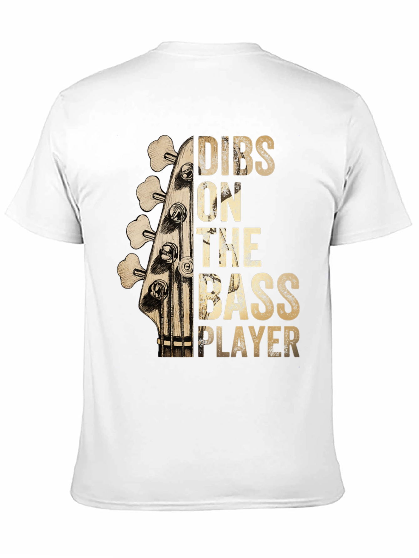 Dibs on The Bass Player Graphic T-Shirt