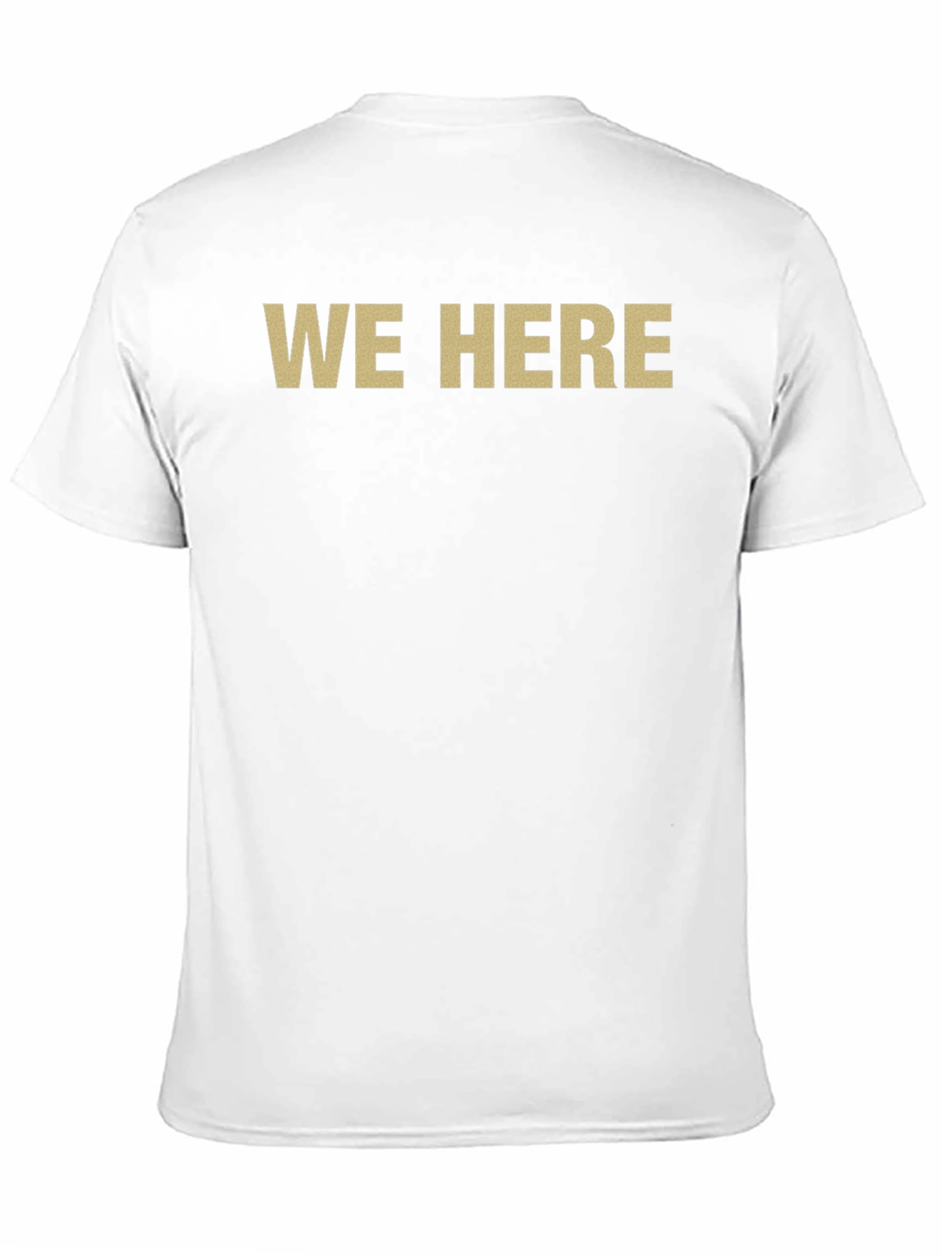Mens We Here Graphic T-Shirt