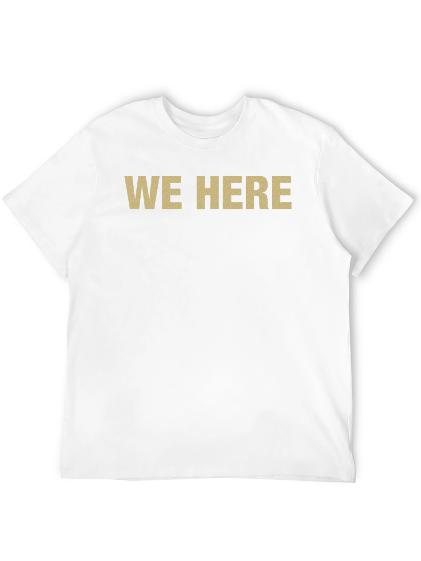 Mens We Here Graphic T-Shirt