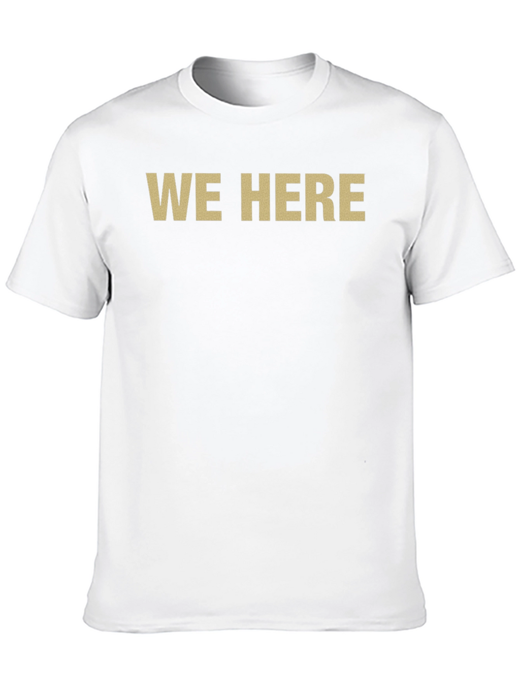 Mens We Here Graphic T-Shirt