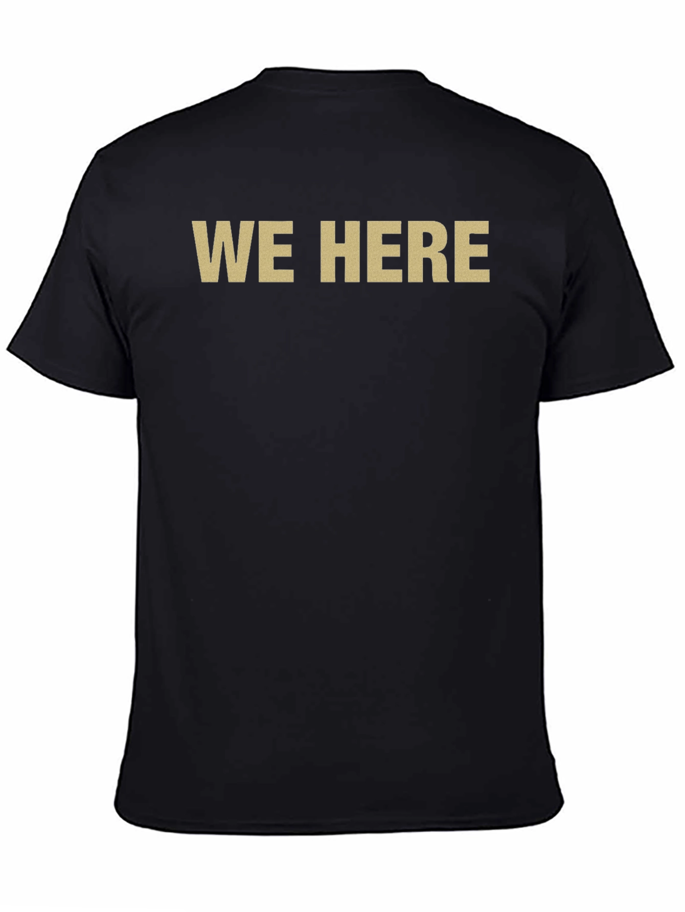 Mens We Here Graphic T-Shirt
