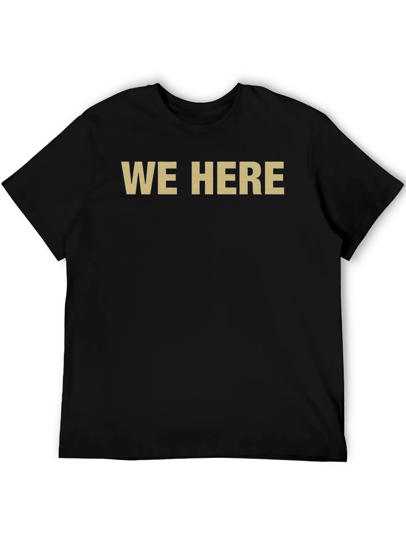 Mens We Here Graphic T-Shirt