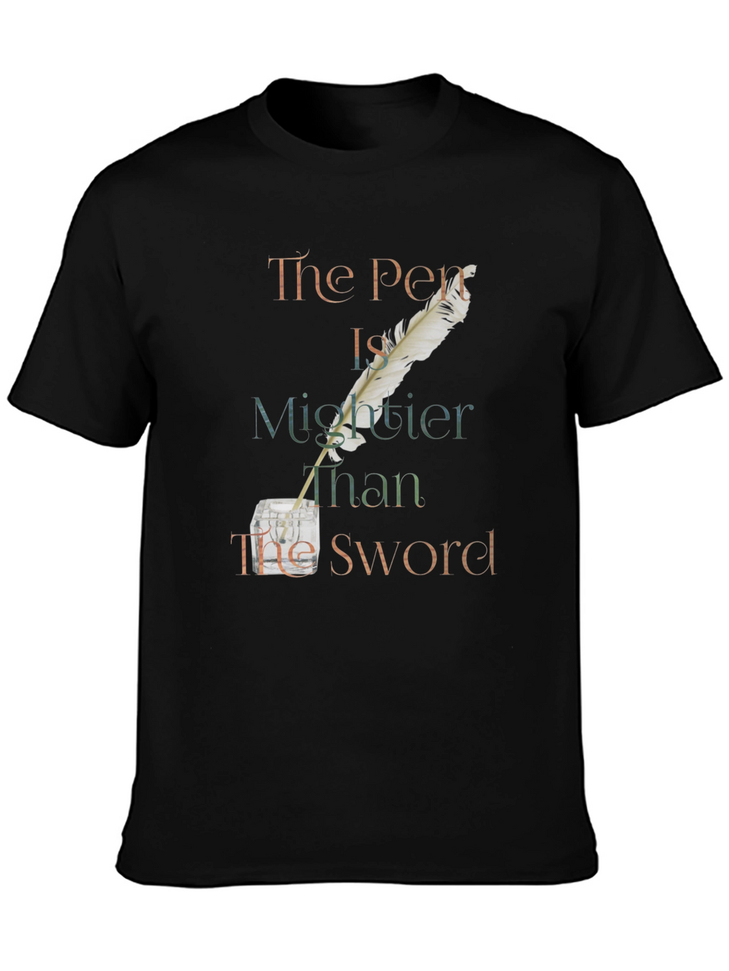 The Pen is Mightier Than The Sword T-Shirt