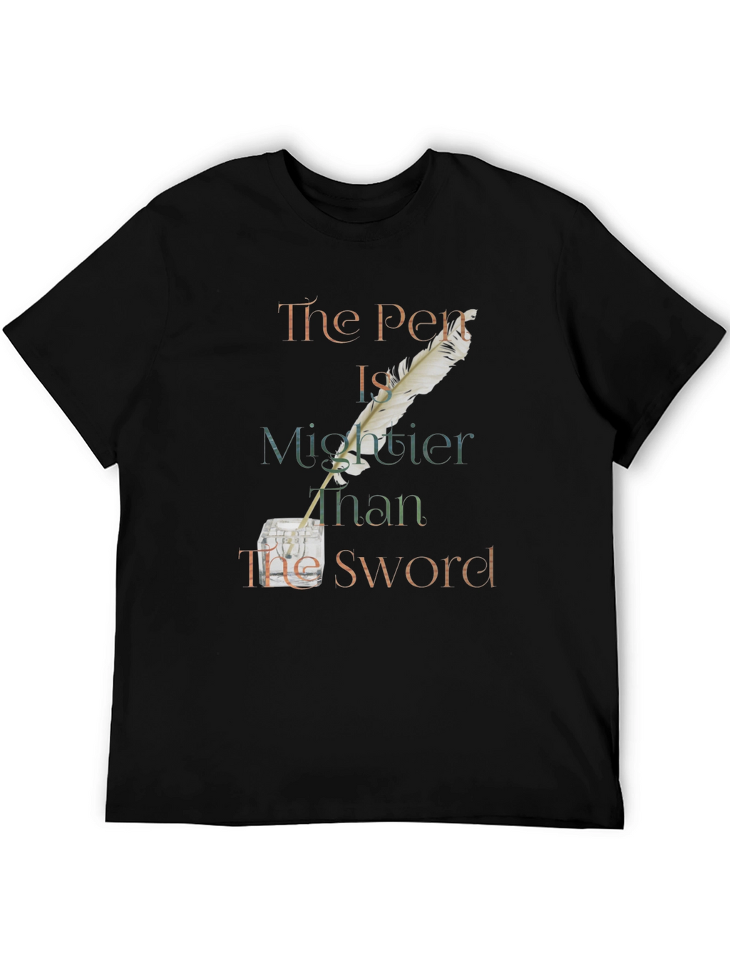 The Pen is Mightier Than The Sword T-Shirt