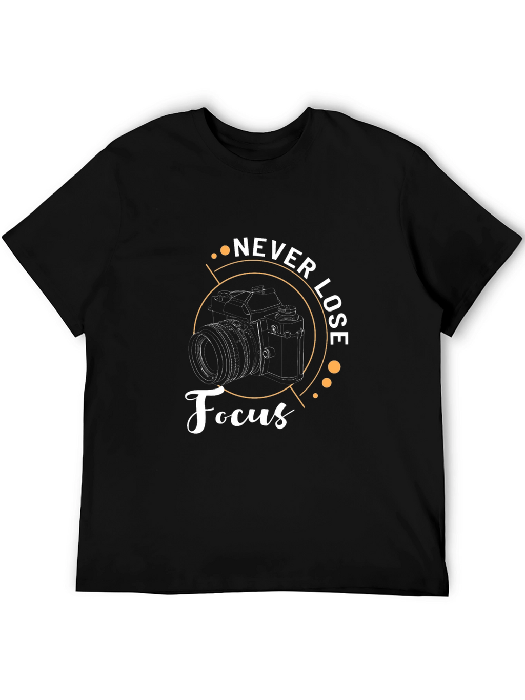 Never Lose Focus Camera Graphic Tee