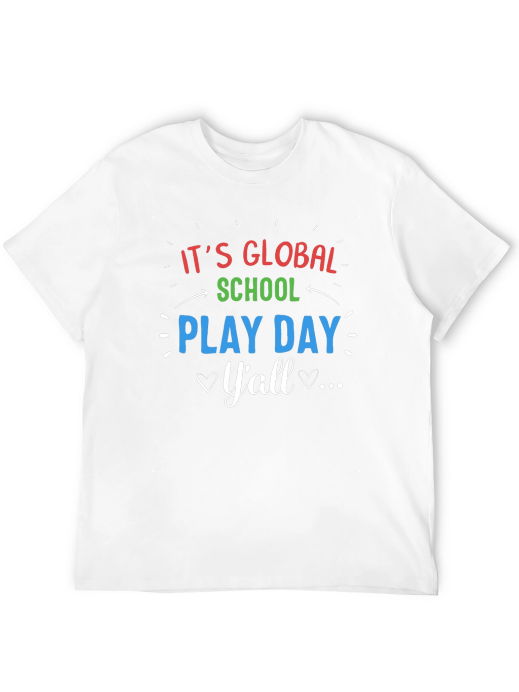 Global School Play Day T-Shirt