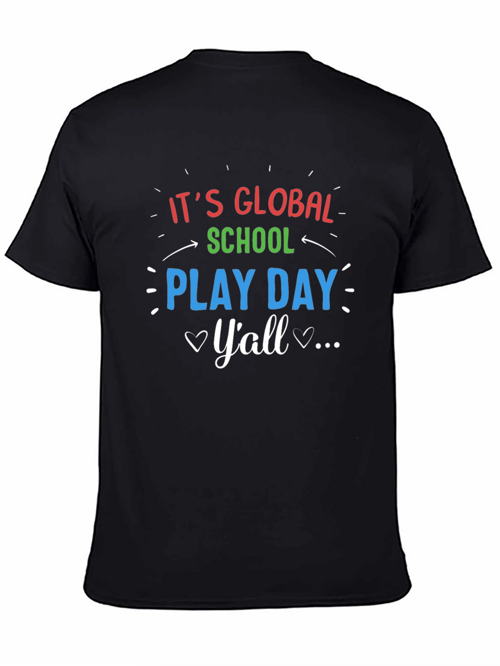 Global School Play Day T-Shirt