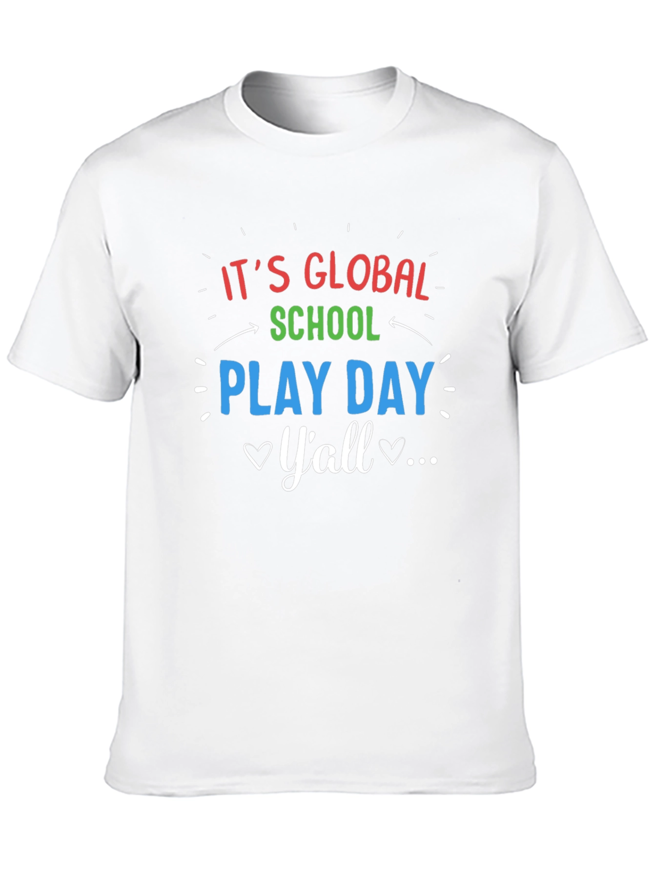 Global School Play Day T-Shirt
