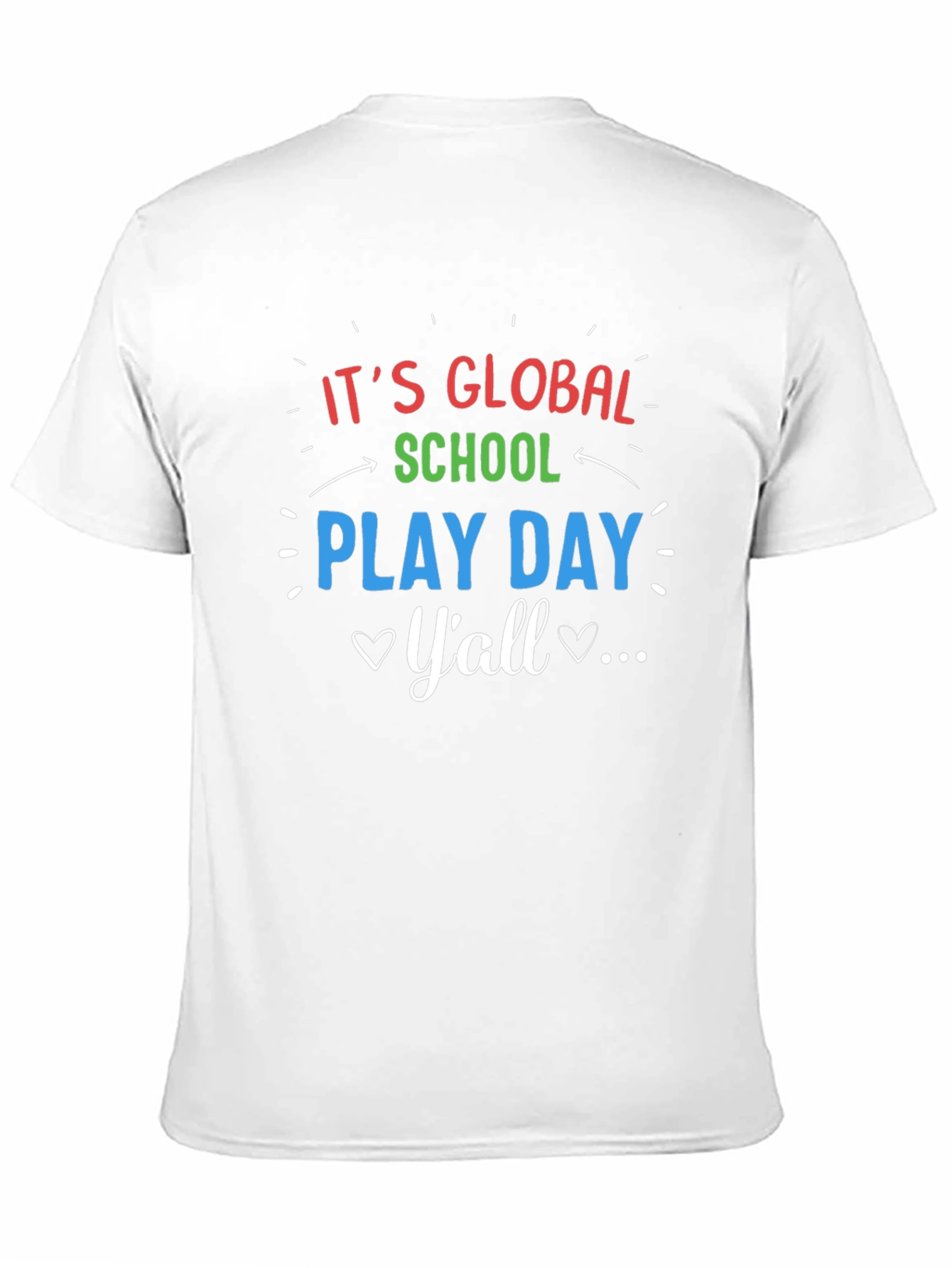 Global School Play Day T-Shirt