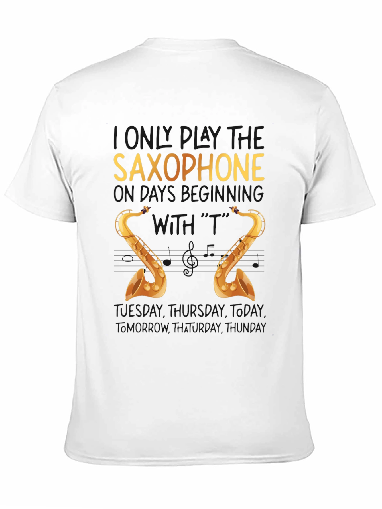 Saxophone T-Shirt - Funny Musician Tee