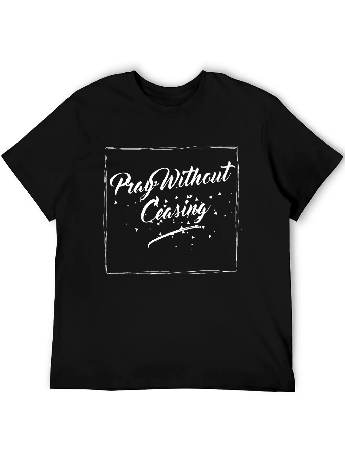 Pray Without Ceasing Black T-Shirt