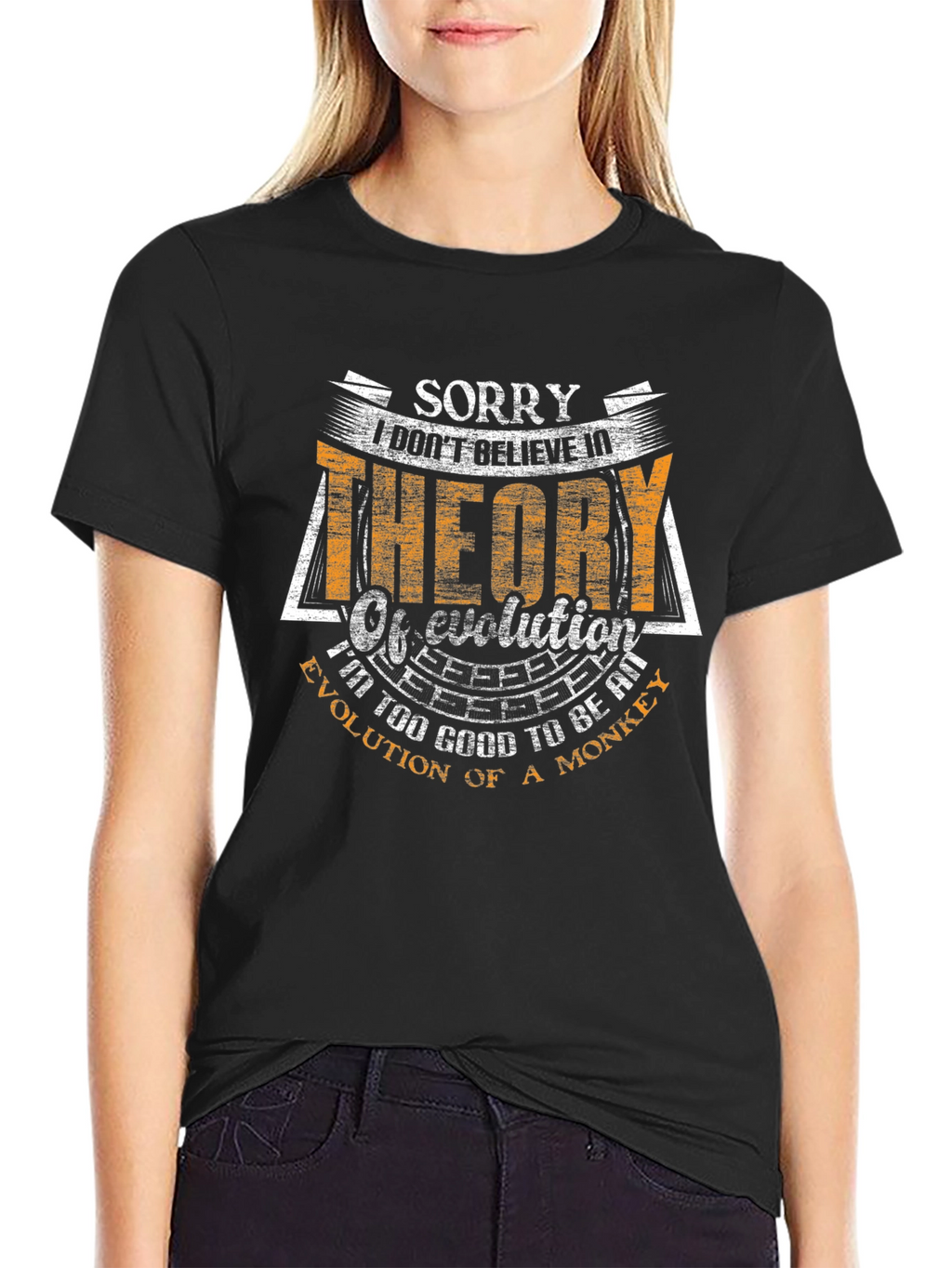 Funny Evolution T-Shirt: Sorry I Dont Believe