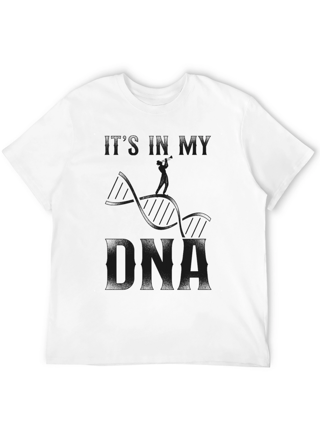 Its In My DNA T-Shirt