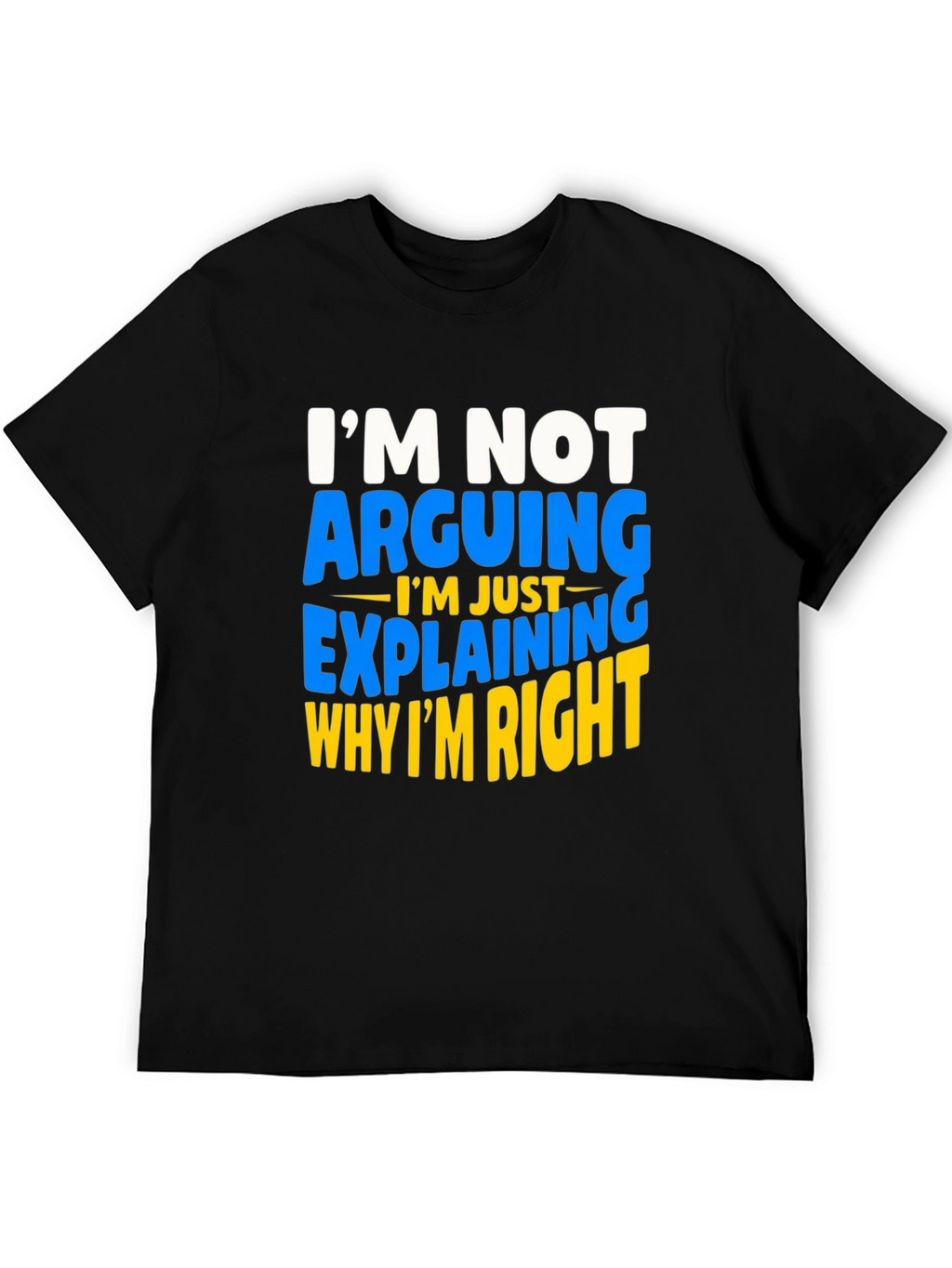Funny Argument Explaining T-Shirt