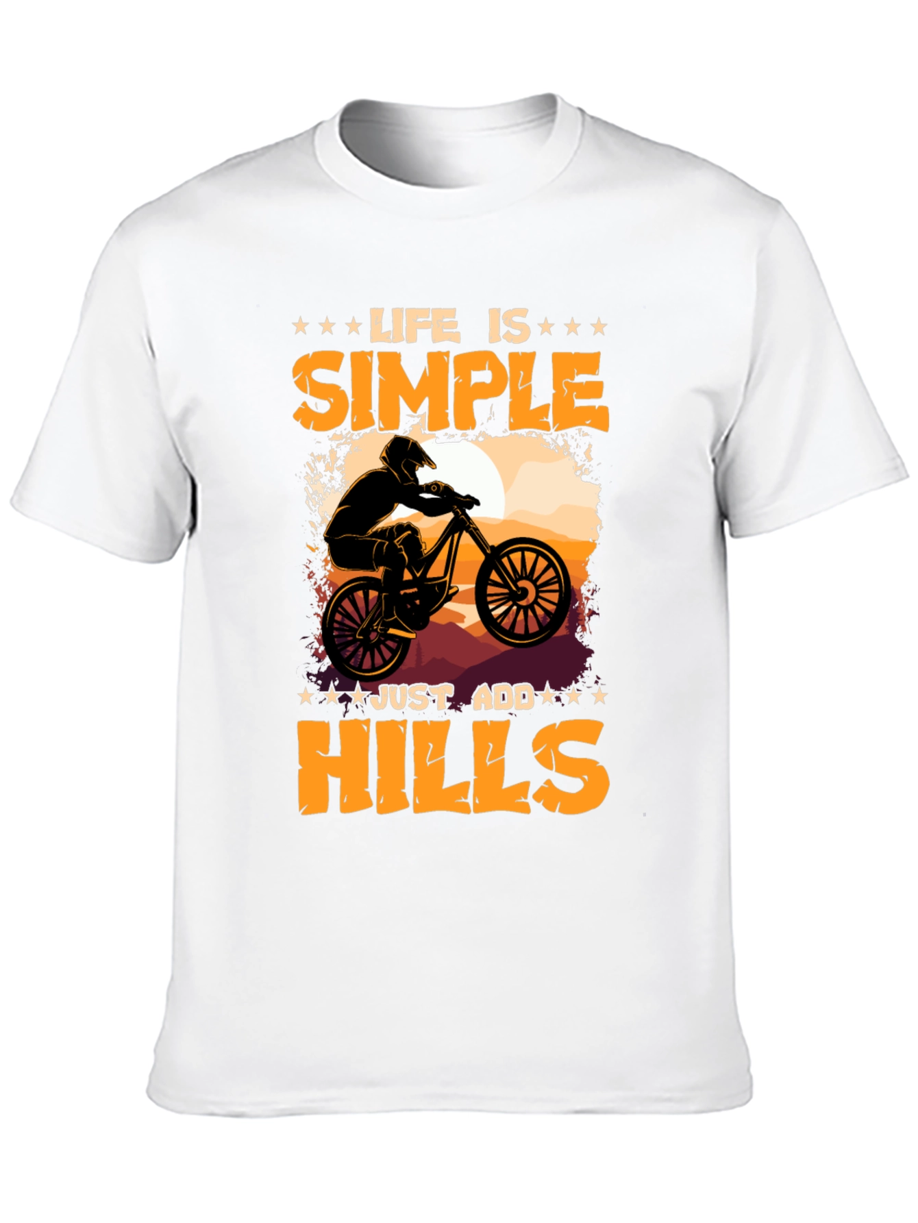 Life is Simple Add Hills T-Shirt