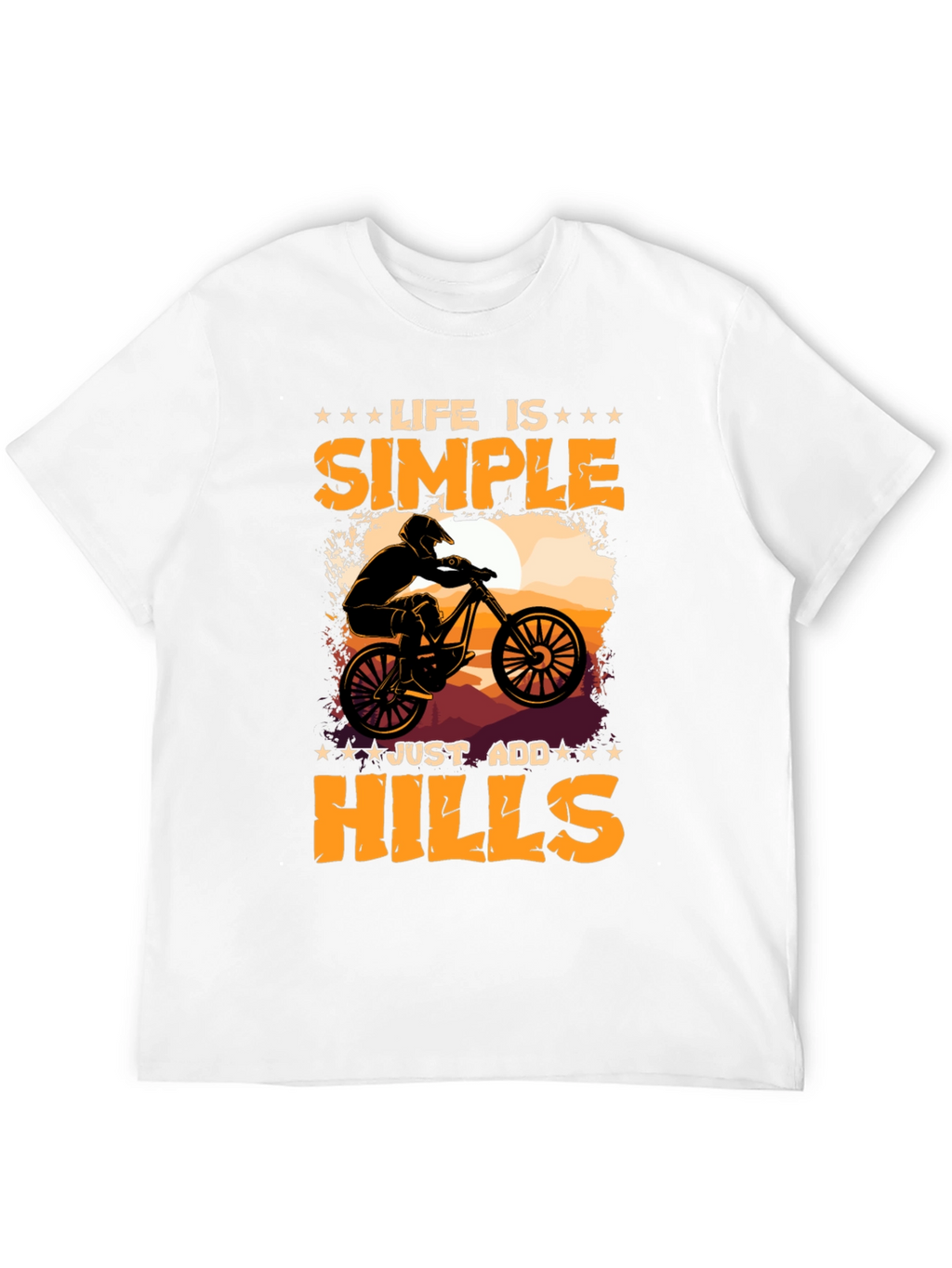 Life is Simple Add Hills T-Shirt