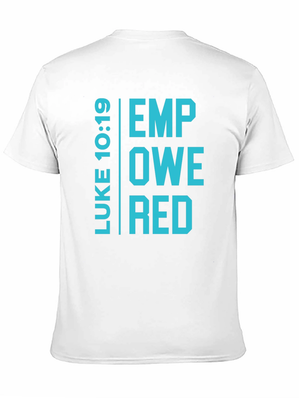 Empowered Luke 10:19 Graphic T-Shirt